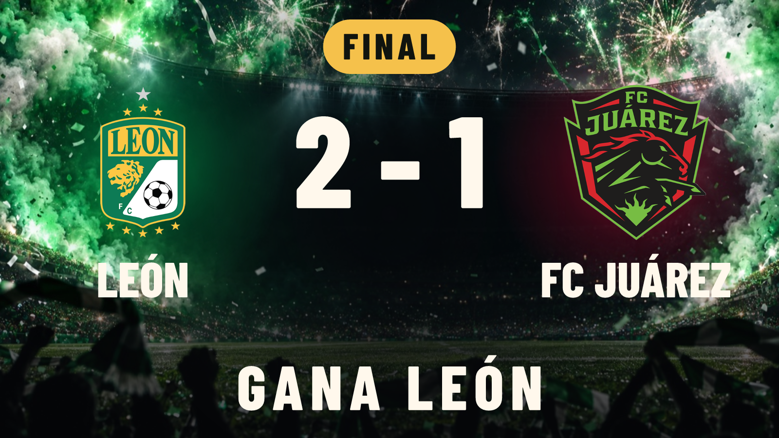 León 2-1 FC Juárez