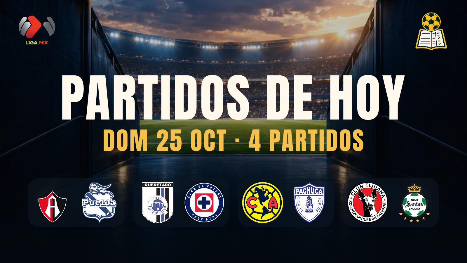 Partidos de hoy · DOM 25 OCT